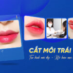 Review có nên cắt môi trái tim không? Tạo hình môi ở đâu đẹp?
