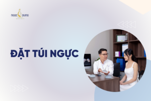 Đặt túi ngực